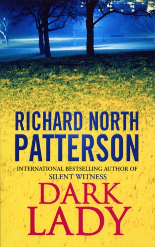 Book cover of Dark Lady by Richard North Patterson