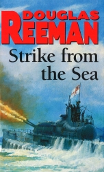 Book cover of Strike From The Sea by Douglas Reeman