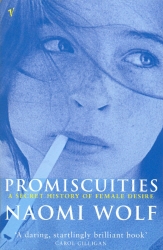 Book cover of Promiscuities by Naomi Wolf