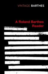 Book cover of A Roland Barthes Reader by Roland Barthes