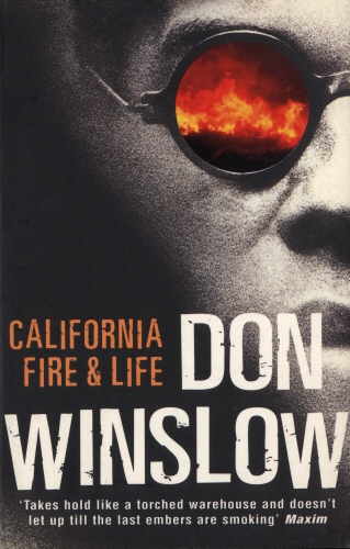 Book cover of California Fire And Life by Don Winslow