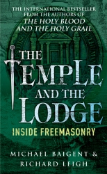 Book cover of The Temple And The Lodge by Richard Leigh, Michael Baigent