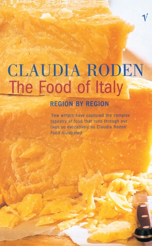 Book cover of The Food of Italy by Claudia Roden