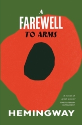 Book cover of A Farewell to Arms by Ernest Hemingway