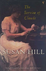 Book cover of The Service Of Clouds by Susan Hill