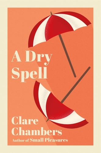 Book cover of A Dry Spell by Clare Chambers