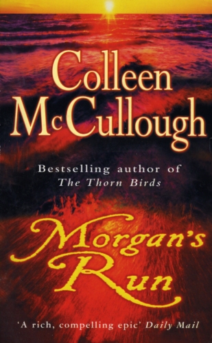 Book cover of Morgan's Run by Colleen McCullough