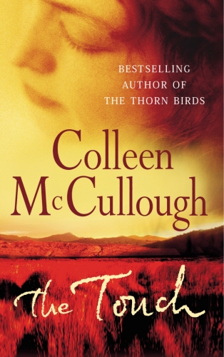 Book cover of The Touch by Colleen McCullough