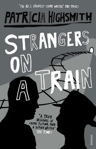 Book cover of Strangers on a Train by Patricia Highsmith