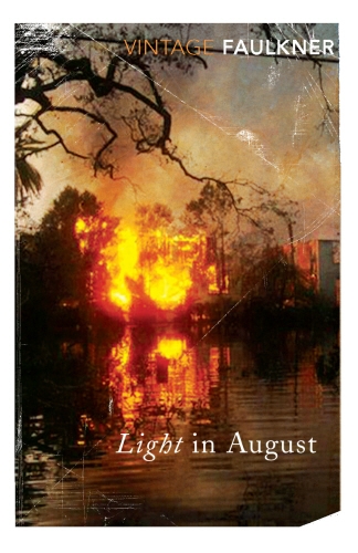 Book cover of Light in August by William Faulkner