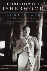 Book cover of Lost Years by Christopher Isherwood