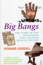 Book cover of Big Bangs by Howard Goodall