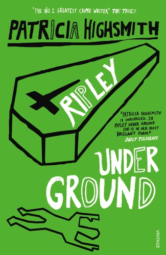 Book cover of Ripley Under Ground by Patricia Highsmith