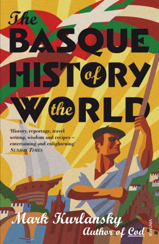 Book cover of The Basque History Of The World by Mark Kurlansky