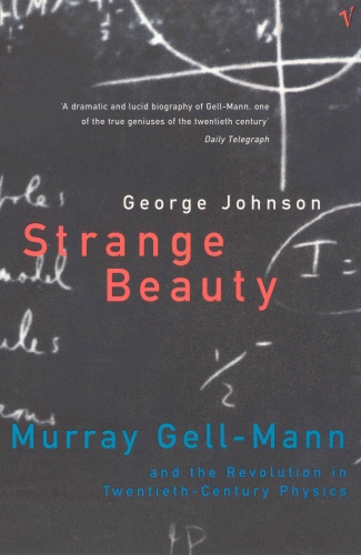 Book cover of Strange Beauty by George Johnson