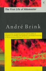 Book cover of The First Life of Adamastor by André Brink