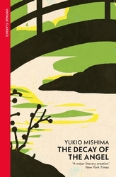 Book cover of The Decay of the Angel by Yukio Mishima