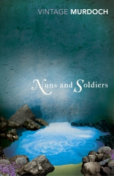 Book cover of Nuns and Soldiers by Iris Murdoch