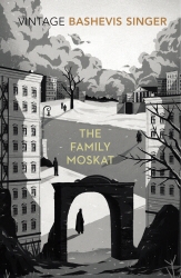 Book cover of The Family Moskat by Isaac Bashevis Singer