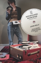 Book cover of Sophisticated Boom Boom by John Kelly