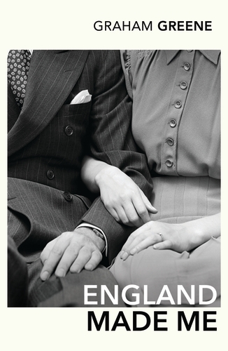 Book cover of England Made Me by Graham Greene