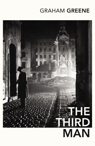 Book cover of The Third Man and The Fallen Idol by Graham Greene