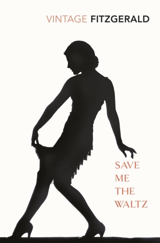 Book cover of Save Me The Waltz by Zelda Fitzgerald