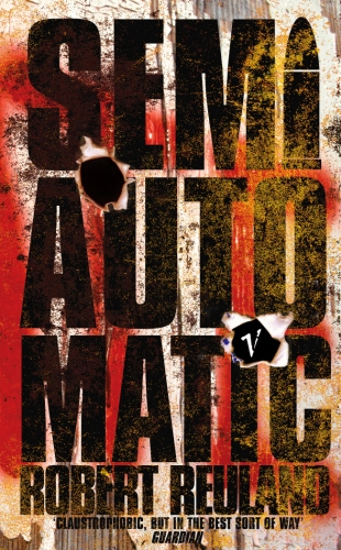 Book cover of Semiautomatic by Robert Reuland