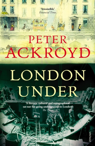 Book cover of London Under by Peter Ackroyd