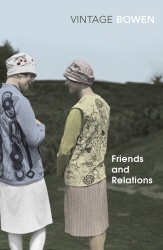 Book cover of Friends And Relations by Elizabeth Bowen