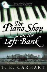 Book cover of The Piano Shop On The Left Bank by T E Carhart