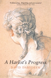 Book cover of A Harlot's Progress by David Dabydeen
