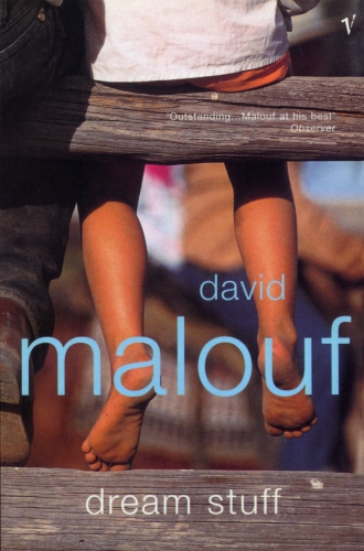 Book cover of Dream Stuff by David Malouf