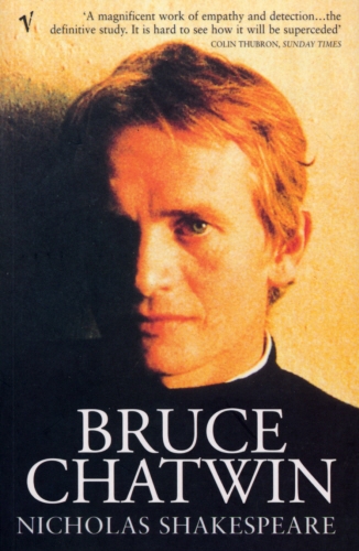 Book cover of Bruce Chatwin by Nicholas Shakespeare