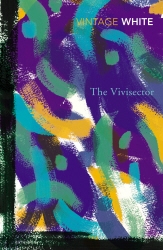 Book cover of The Vivisector by Patrick White