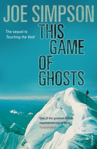 Book cover of This Game Of Ghosts by Joe Simpson