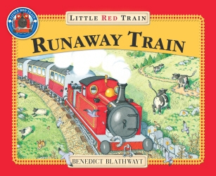 Book cover of The Little Red Train: The Runaway Train by Benedict Blathwayt