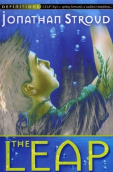 Book cover of The Leap by Jonathan Stroud