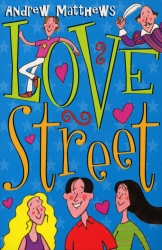 Book cover of Love Street by Andrew Matthews