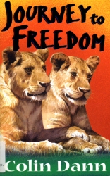 Book cover of Journey To Freedom by Colin Dann
