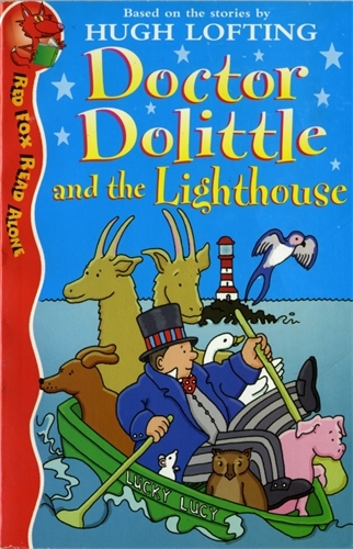 Book cover of Doctor Dolittle And The Lighthouse by Hugh Lofting