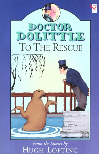 Book cover of Dr Dolittle To The Rescue by Hugh Lofting