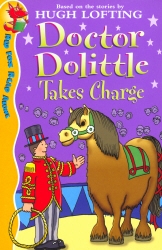Book cover of Dr Dolittle Takes Charge by Hugh Lofting