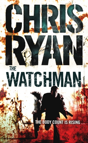 Book cover of The Watchman by Chris Ryan