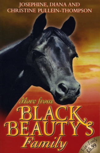 Book cover of More From Black Beauty's Family by Josephine Pullein-Thompson, Diana Pullein-Thompson, Christine Pullein Thompson