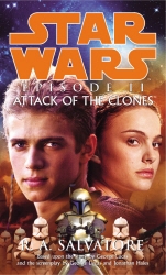 Book cover of Star Wars: Episode II - Attack Of The Clones by R A Salvatore