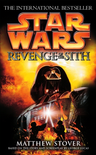 Book cover of Star Wars: Episode III: Revenge of the Sith by Matthew Stover