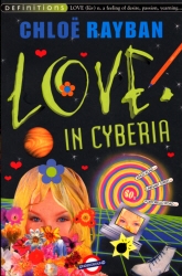 Book cover of Love In Cyberia by Chloe Rayban