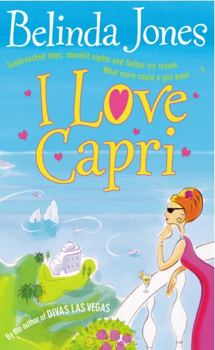 Book cover of I Love Capri by Belinda Jones