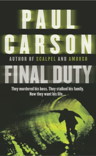 Book cover of Final Duty by Paul Carson